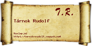 Tárnok Rudolf névjegykártya